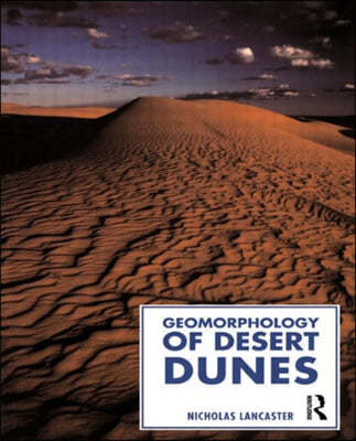 Geomorphology of Desert Dunes