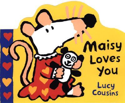 Maisy Loves You