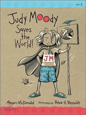 Judy Moody Saves the World!