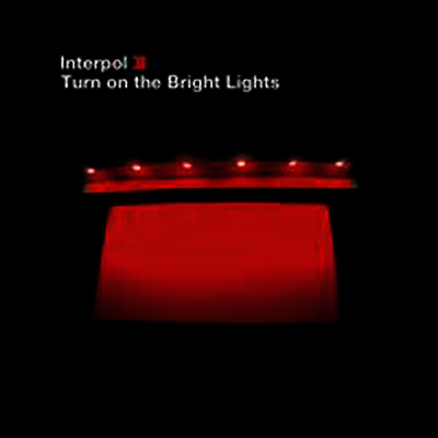 Interpol — Turn On The Bright Lights 앨범 커버