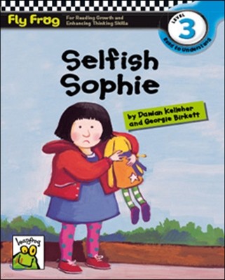 Fly Frog Level 3-1 Selfish Sophie : Book + Workbook + Audio CD