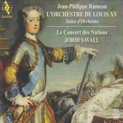 :   -  15 ɽƮ (Rameau : L'Orchestre de Louis XV) (2 for 1 SACD Hybrid) - Jordi Savall