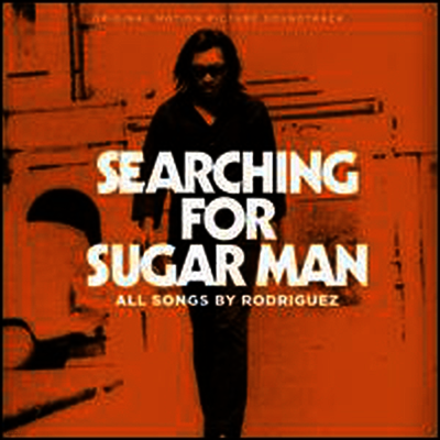 Rodriguez — Searching for Sugar Man (서칭 포 슈가맨) (Soundtrack) 앨범 커버