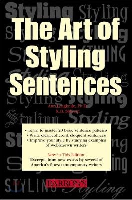 The Art of Styling Sentences : 20 Patterns for Success