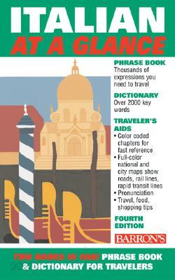 Italian at a Glance: Phrase Book & Dictionary for Travelers