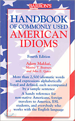 Handbook of Commonly Used American Idioms