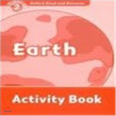 Oxford Read and Discover: Level 2: Earth Activity Book