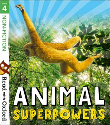 Read with Oxford: Stage 4: Non-fiction: Animal Superpowers