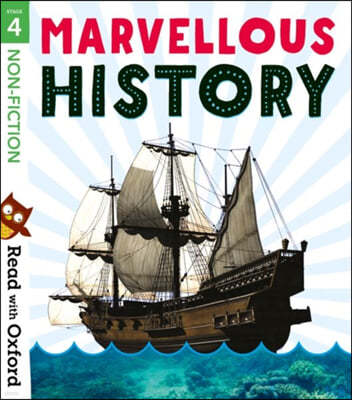 Read with Oxford: Stage 4: Non-fiction: Marvellous History