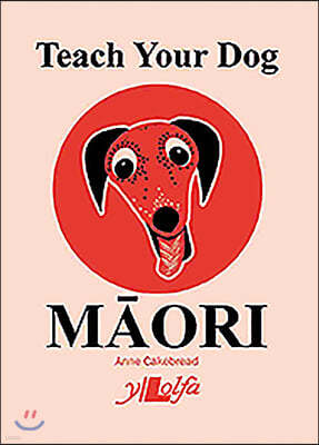 Teach Your Dog Maori