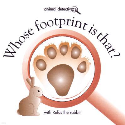 Whose Footprint Is That?: With Beatrice the Beaver