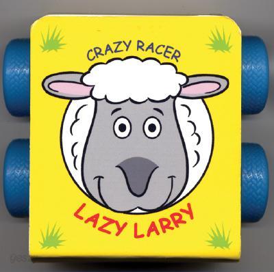 Lazy Larry