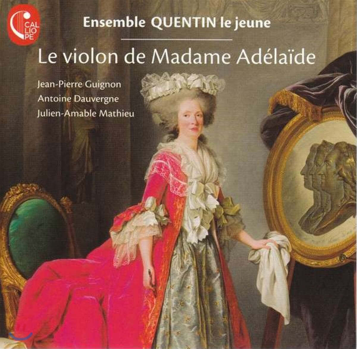 Ensemble Quentin le jeune 마담 아델라이드의 바이올린 (Le Violon de Madame Adelaide)