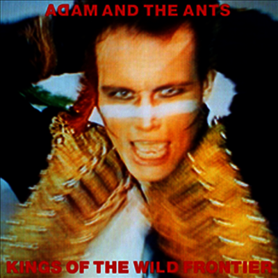 Adam & The Ants — Kings Of The Wild Frontier 앨범 커버