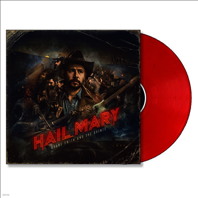 Shane Smith & The Saints — Hail Mary 앨범 커버