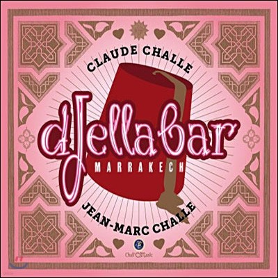 Claude Challe - Djella Bar Marrakech