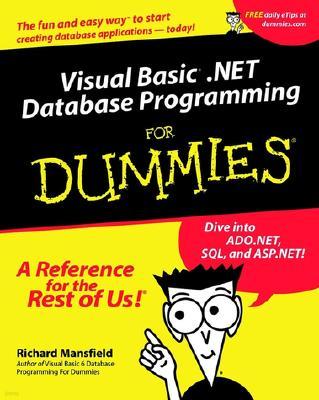 Visual Basic .Net Database Programming for Dummies