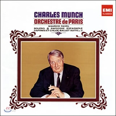 Charles Munch 라벨: 볼레로, 스페인 랩소디  (Ravel: Bolero, Rapsodie Espagnole) 샤를르 뮌시