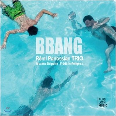 Remi Panossian Trio - Bbang