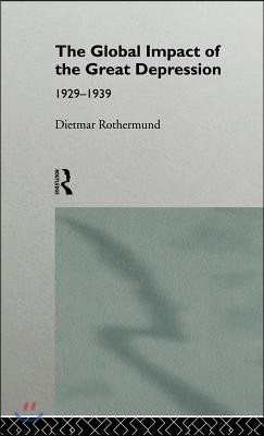 Global Impact of the Great Depression 1929-1939
