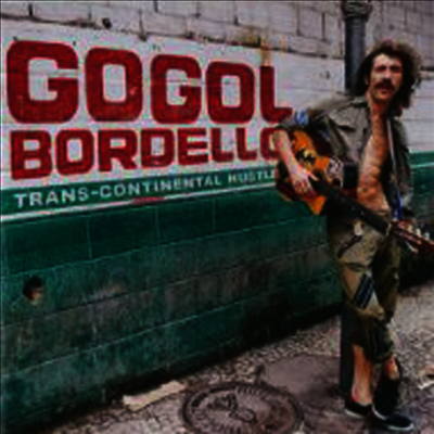 Gogol Bordello — Trans-Continental Hustle 앨범 커버