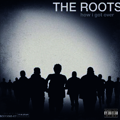 Roots — How I Got Over 앨범 커버