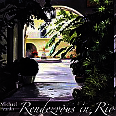 Michael Franks - Rendezvous In Rio (CD)