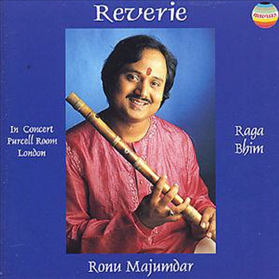 Ronu Majumdar - Reverie : Raga Bhim (CD)