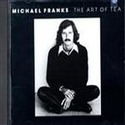 Michael Franks - The Art Of Tea (CD)