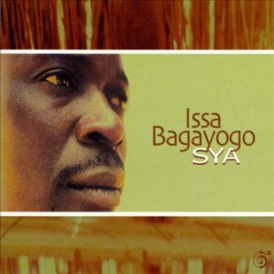 Issa Bagayogo - Sya (CD)