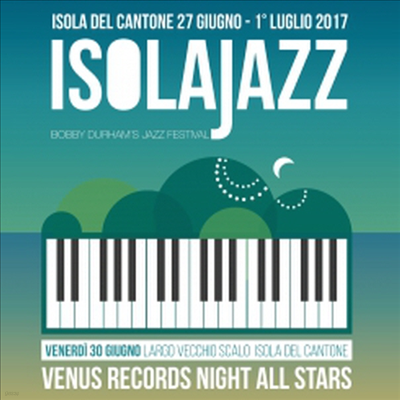 Various Artists - Isola Jazz Festival 2017 (Ultimate HQCD)(Ϻ)(2CD)