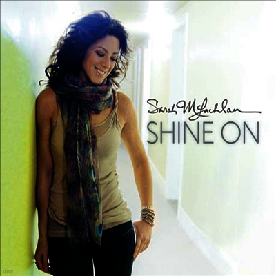 Sarah McLachlan — Shine On 앨범 커버