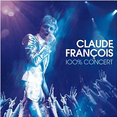 Claude Francois - 100% Concert (Deluxe Edition)(2CD)