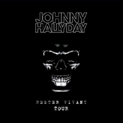 Johnny Hallyday - Johnny Hallyday - Rester Vivant Tour (2CD Deluxe Edition)