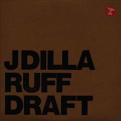 J Dilla,J Dee — Ruff Draft 앨범 커버