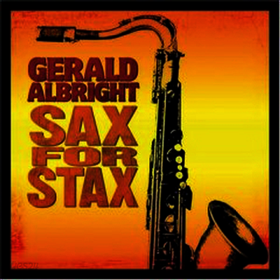 Gerald Albright - Sax For Stax (CD)