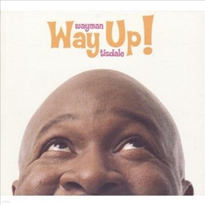 Wayman Tisda - Way Up! (CD)