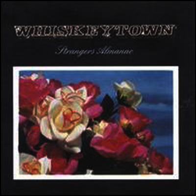 Whiskeytown — Strangers Almanac 앨범 커버