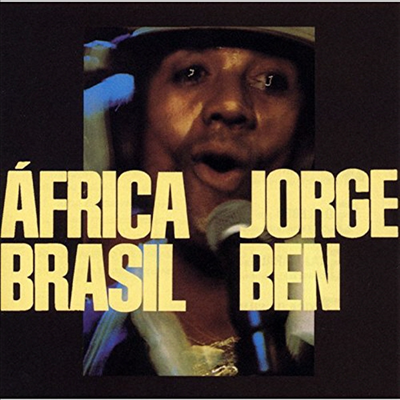 Jorge Ben (Jorge Ben Jor) - Africa Brasil (Ϻ)(CD)