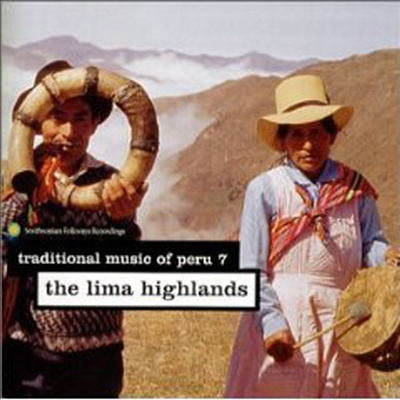 Various Artists - Traditional Music Of Peru 7 : The Lima Highlands (CD)