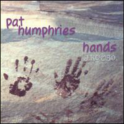 Pat Humphries - Hands (CD)