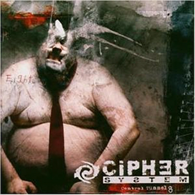 Cipher System - Central Tunnel Eight (CD)