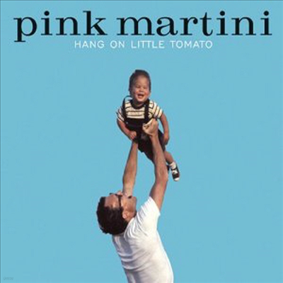 Pink Martini - Hang On Little Tomato (180g Audiophile Vinyl 2LP)(Free MP3 Download)(+4 Bonus Tracks)