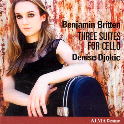 긮ư :  ÿ  1-3 (Britten : Three Suites For Cello)(CD) - Denise Djokic