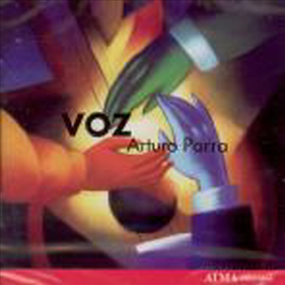 Ƹ Ķ ϴ Ÿ μ  '' (Voz)(CD) - Arturo Parra