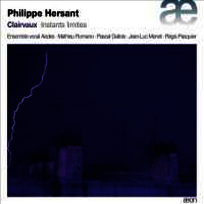 필립 에르상: 클레르보 (Philippe Hersant: Clairvaux)(CD) - Ensemble Vocal Aedes