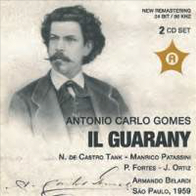 :  '' (Gomes: Opera 'Il Guarany') (2CD) - Armando Belardi