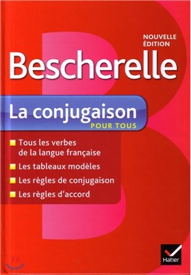 Bescherelle : La conjugaison pour tous