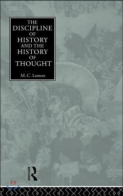 Discipline of History and the History of Thought