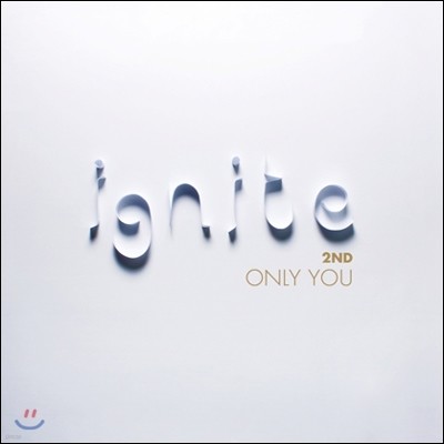 ̱׳Ʈ (Ignite) 2 - Only You